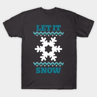 Let it snow T-Shirt